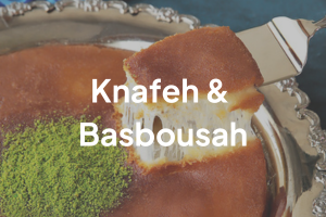 Basbousa & Kunafeh